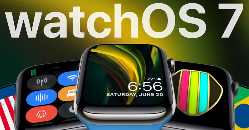 Những tính năng mới trên WatchOS 7 trên đồng hồ Apple Watch