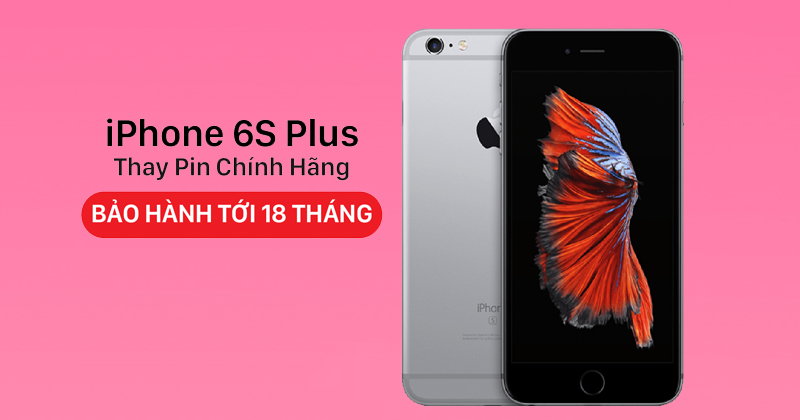 Thay pin iPhone 6s Plus chính hãng, giá rẻ tại Minh Hoàng Mobile