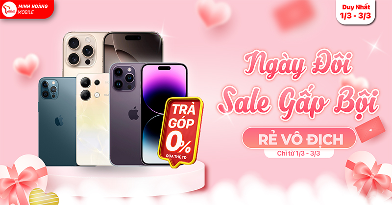 🔥 NGÀY ĐÔI - SALE GẤP BỘI: SĂN DEAL KHỦNG TỪ 1-3/3 🔥