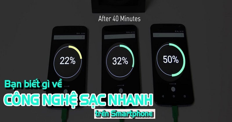 Công nghệ sạc nhanh có gây hại cho smartphone như chúng ta nghĩ ???