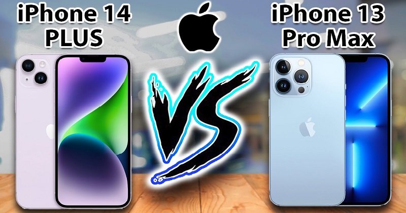 Chênh lệch chỉ 3 triệu đồng, chọn iPhone 13 Pro Max hay iPhone 14 Plus hợp lý hơn ???