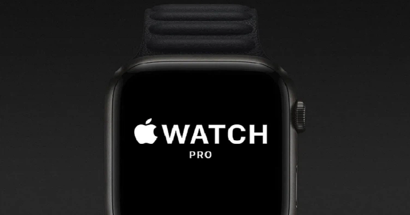 Tất tần tật mọi thông tin về đồng hồ thông minh Apple Watch Pro, bạn đã biết hay chưa???
