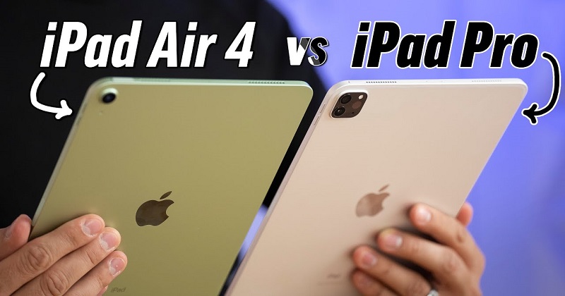 Mua iPad để học online, nên chọn iPad Pro 11 inch 2020 hay iPad Air 2020?