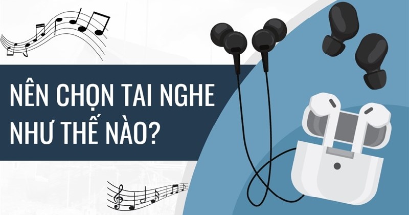 Nên mua tai nghe không dây hay tai nghe có dây để chơi game, giải trí ???