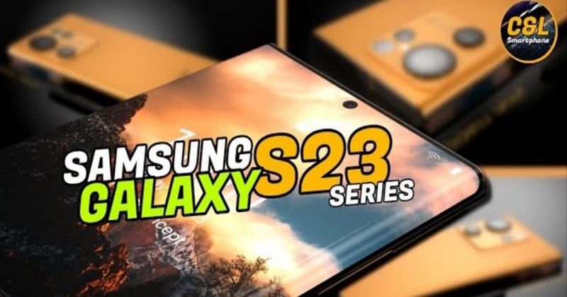 Tất tần tật mọi thông tin mới nhất về dòng sản phẩm Galaxy S23 series của Samsung !!!