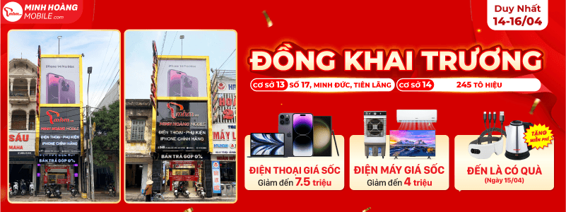TƯNG BỪNG ĐỒNG KHAI TRƯƠNG MINH HOÀNG MOBILE CƠ SỞ 13 VÀ 14 !!!