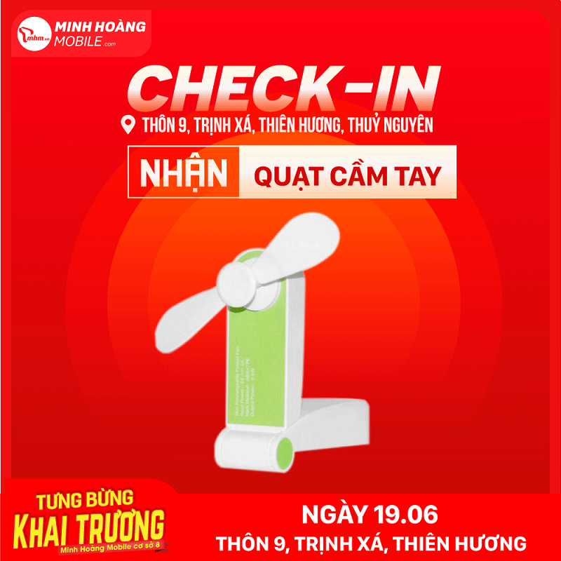 Tưng bừng khai trương cơ sở 8 Minh Hoàng Mobile - Check in nhận quà, đến là có quà !!!