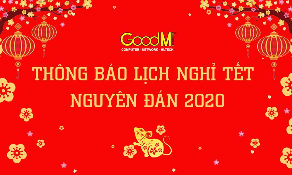 TB Nghỉ tết nguyên đán canh tý 2020 GoodM