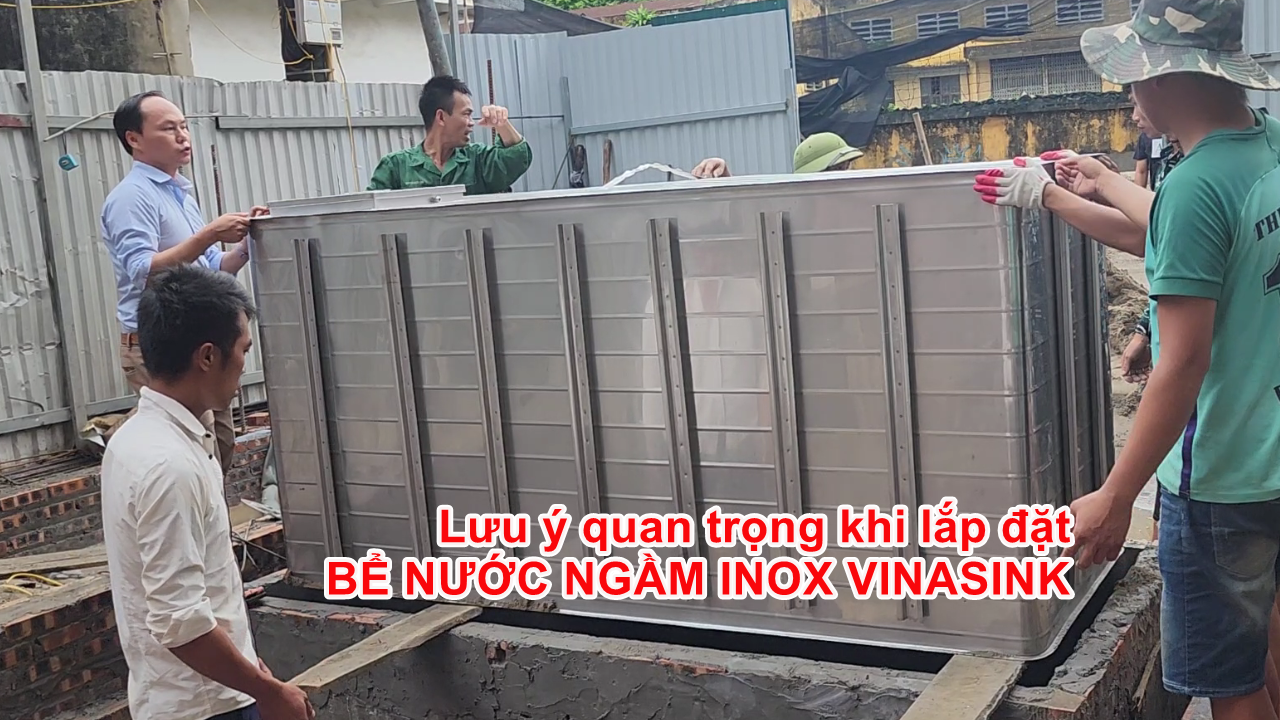 Những lưu ý quan trọng khi lắp đặt bể nước ngầm inox