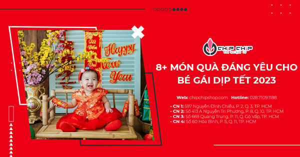 8+ Món Quà Đáng Yêu Cho Bé Gái Dịp Tết 2023