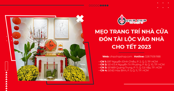Mẹo Trang Trí Nhà Cửa Đón Tài Lộc Vào Nhà Cho Tết 2023