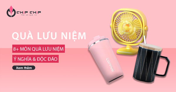 8+ Món Quà Lưu Niệm Ý Nghĩa Và Độc Đáo Cho Nhiều Đối Tượng