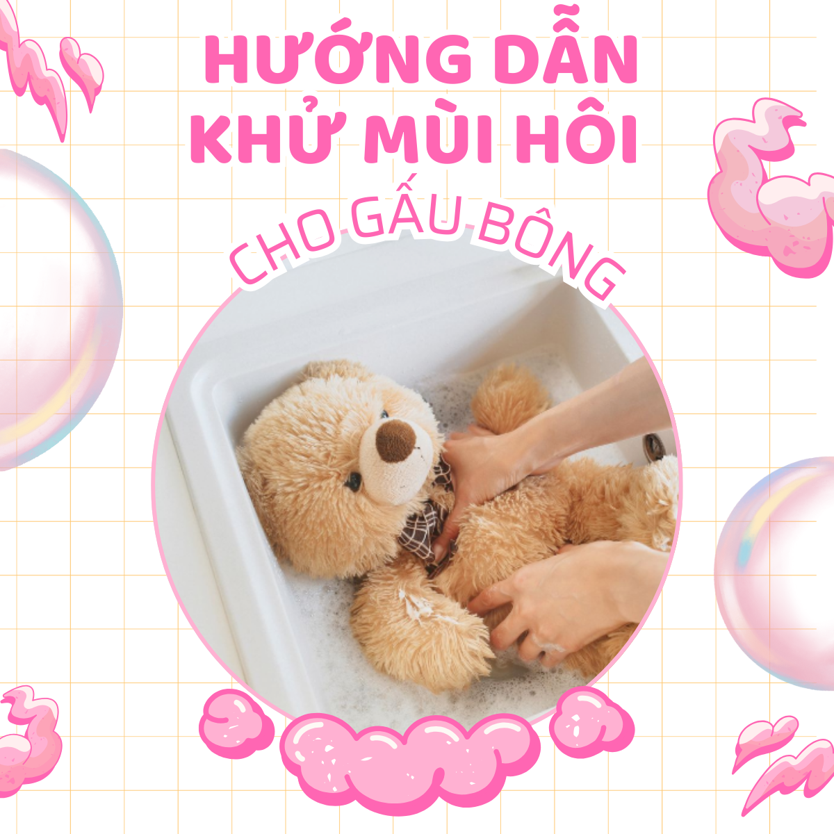 HƯỚNG DẪN KHỬ MÙI HÔI CHO GẤU BÔNG CŨ NHANH CHÓNG