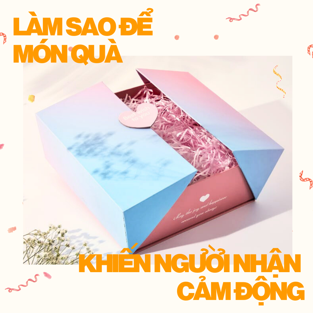 Nghệ Thuật Tặng Quà: Làm Sao Để Một Món Quà Khiến Người Nhận Cảm Động?