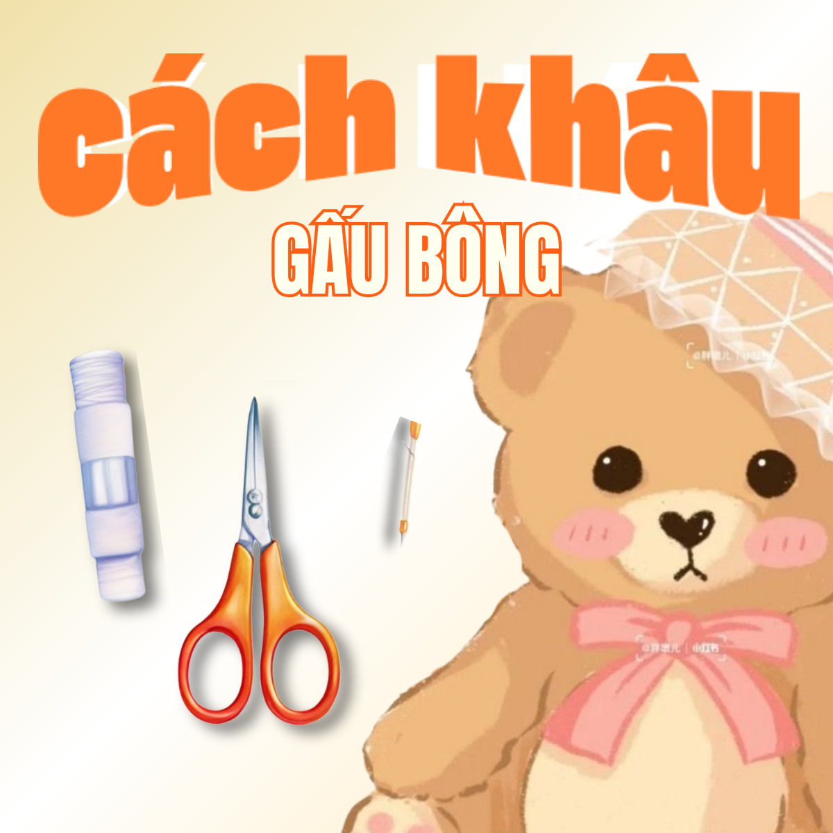 Hướng Dẫn Cách Khâu Gấu Bông Bị Rách Đơn Giản Tại Nhà