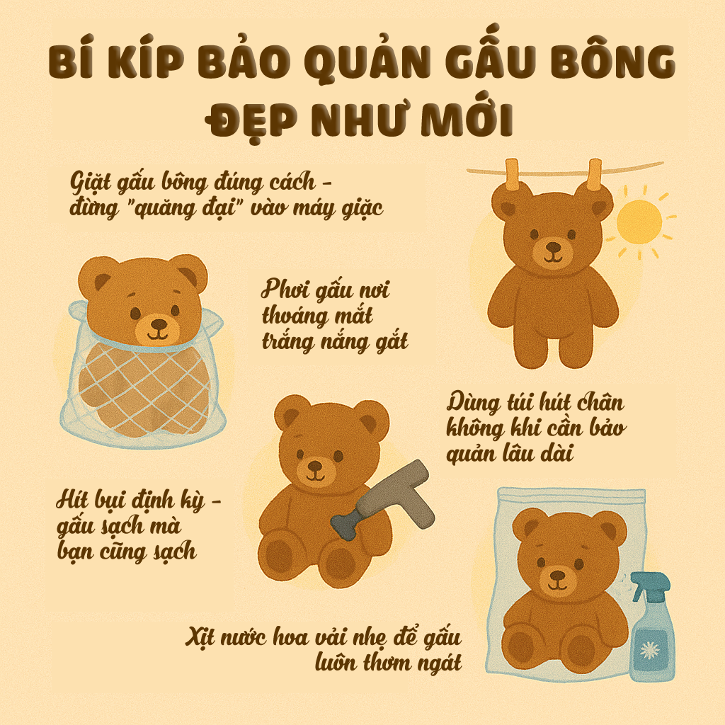 Bí Kíp Bảo Quản Gấu Bông Đẹp Như Mới Cực Dễ!