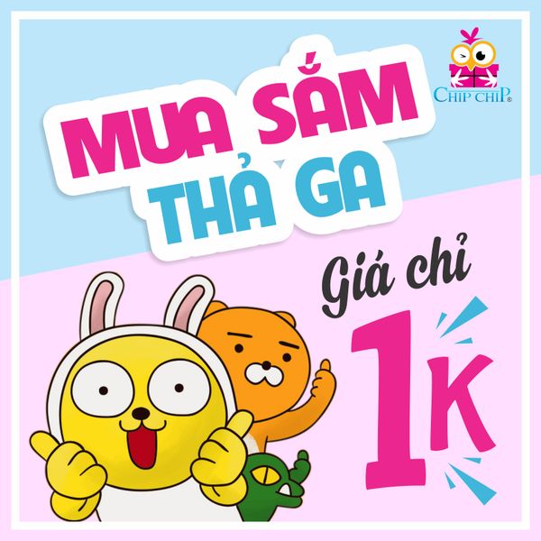 Mua Sắm Thả Ga - Giá Chỉ Một 1K