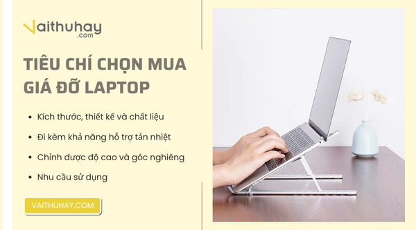 Tiêu chí lựa chọn giá đỡ laptop