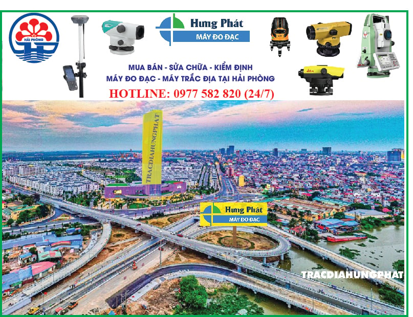 Máy trắc địa, máy định vị RTK tại Hải Phòng- Mua bán, sửa chữa, kiểm định