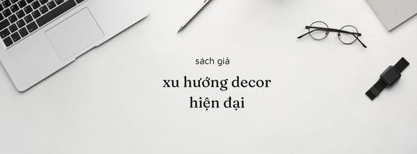 Sách Giả Trang Trí: Xu Hướng Decor Hiện Đại Cho Mọi Không Gian