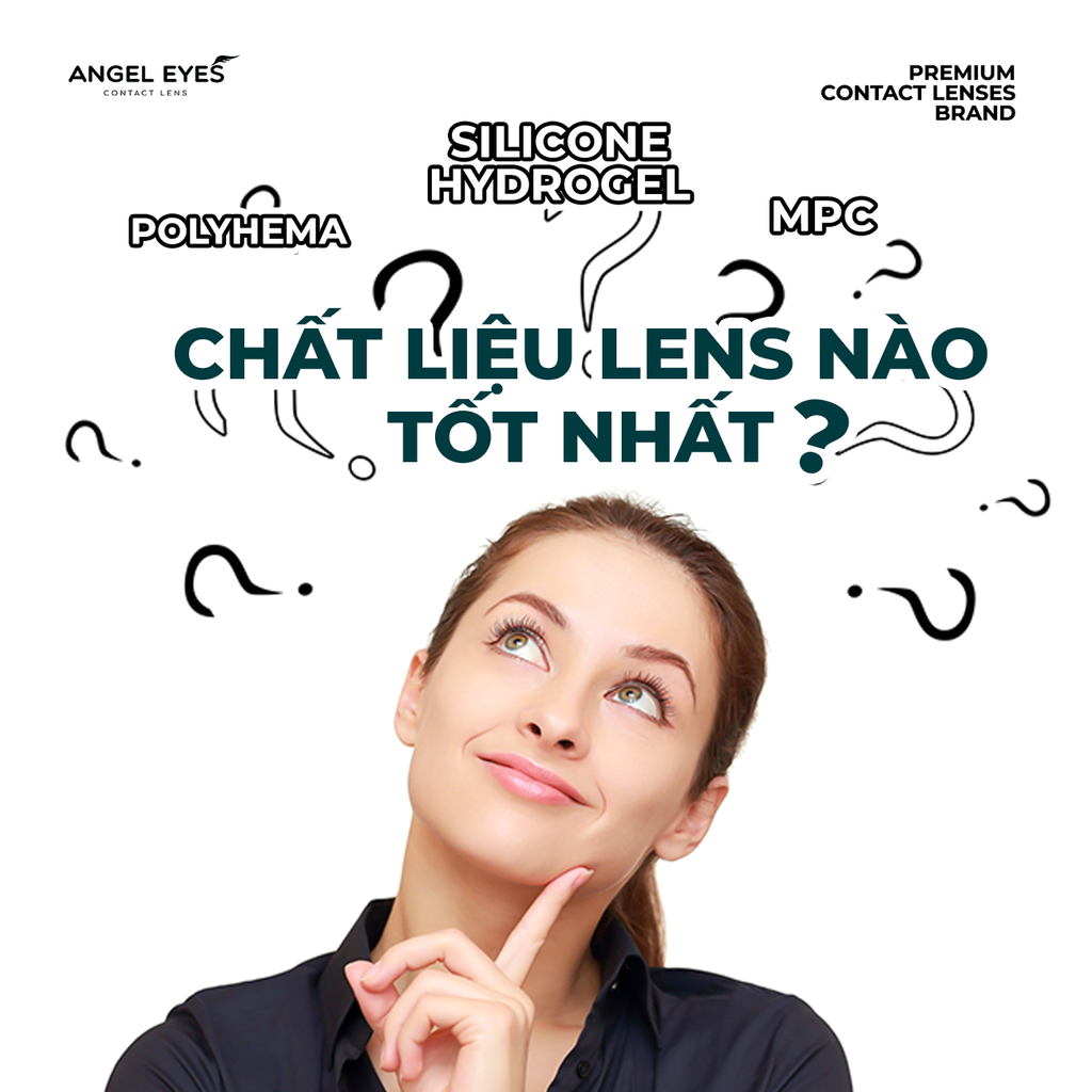 Chất Liệu Lens Tốt Nhất Hiện Nay? Các Loại Lens Cao Cấp Cho Đôi Mắt Khỏe Mạnh