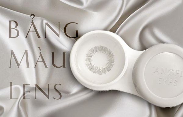BẢNG MÀU LENS XÁM VÀ NÂU CỰC HOT CHUẨN HÀN QUỐC