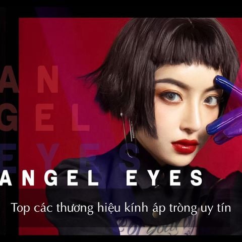 Top 10 Thương Hiệu Kính Áp Tròng Uy Tín Và Tốt Nhất Hiện Nay