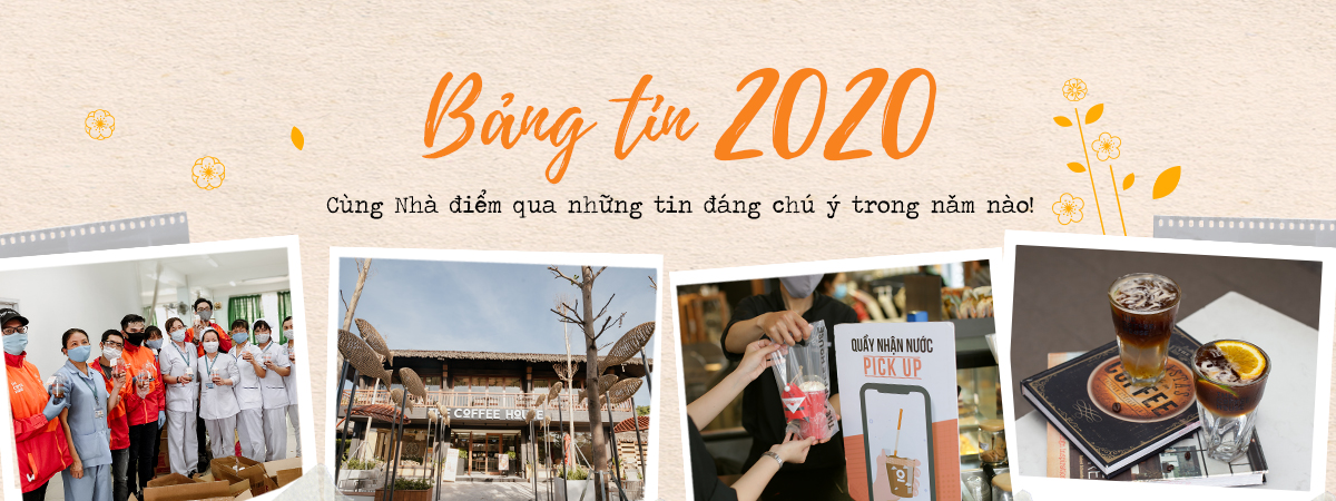 The Coffee House: Điểm lại những tin đáng chú ý trong năm 2020