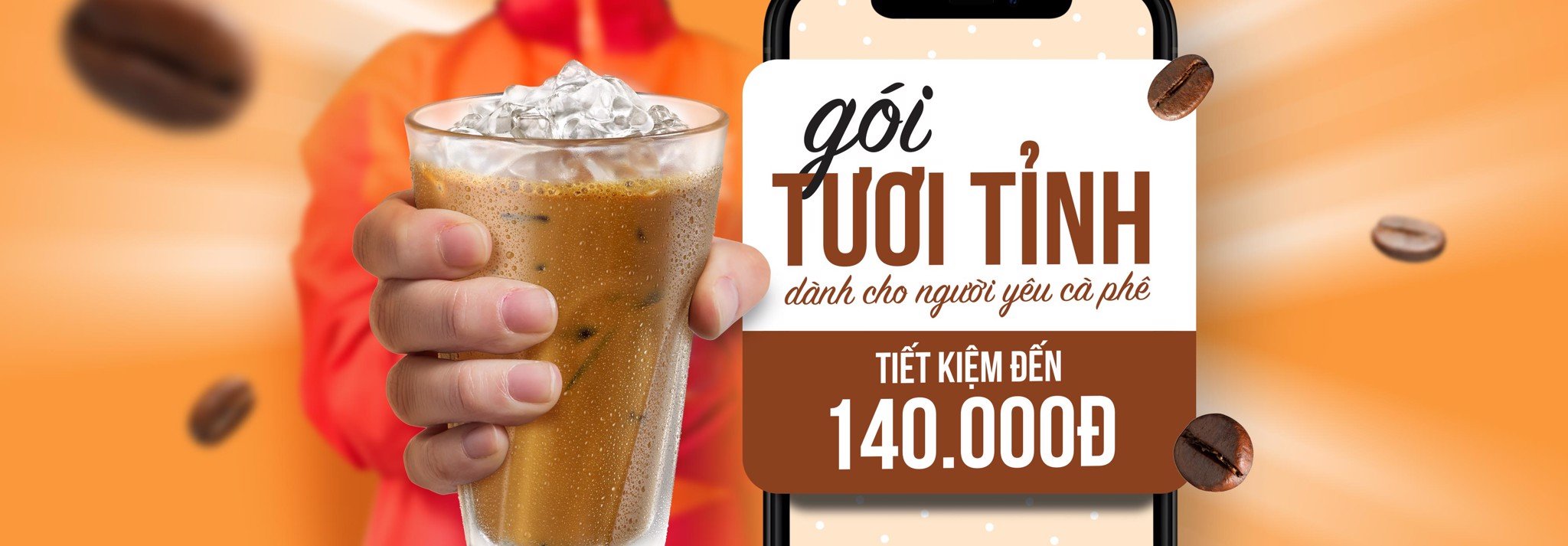 GÓI TIẾT KIỆM DÀNH CHO NGƯỜI YÊU CÀ PHÊ - TIẾT KIỆM ĐẾN 140K