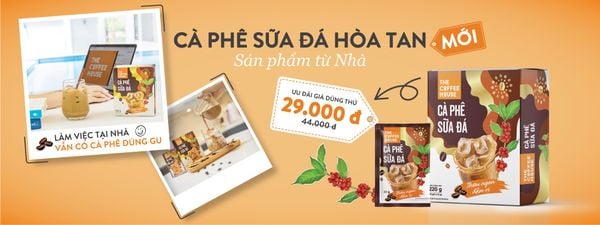 Mời bạn dùng thử Cà phê sữa đá hoà tan - Sản phẩm hoàn toàn mới từ Nhà!