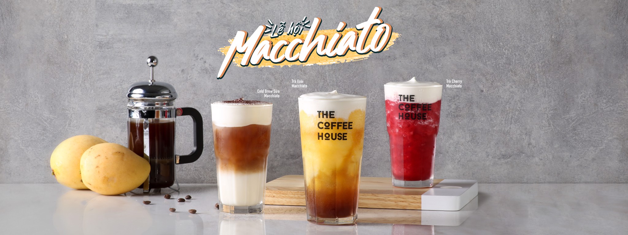 LỄ HỘI MACCHIATO - THÊM CẢM HỨNG, THÊM VUI!