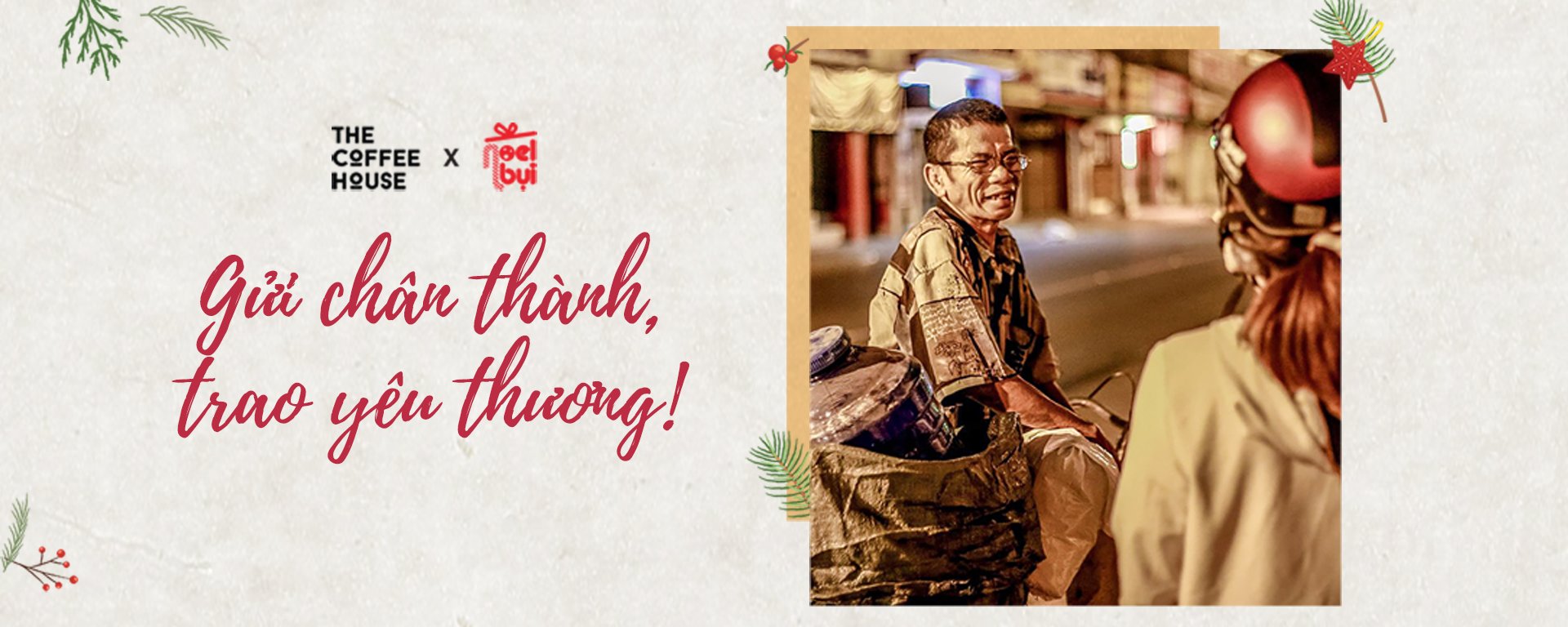 GỬI CHÂN THÀNH, TRAO YÊU THƯƠNG CÙNG THE COFFEE HOUSE