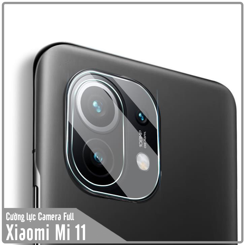 Kính cường lực Camera cho Xiaomi Mi 11 Full 3