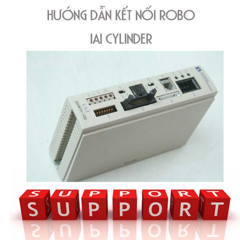 Hướng dẫn kết nối cơ bản Robo Cylinder IAI