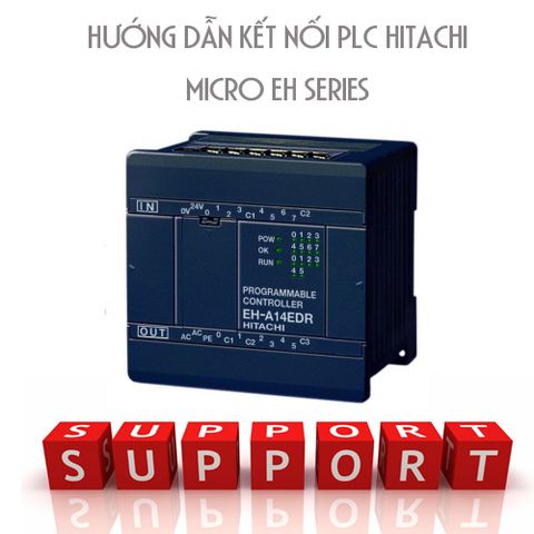 Hướng dẫn kết nối cơ bản PLC Hitachi dòng Micro EH