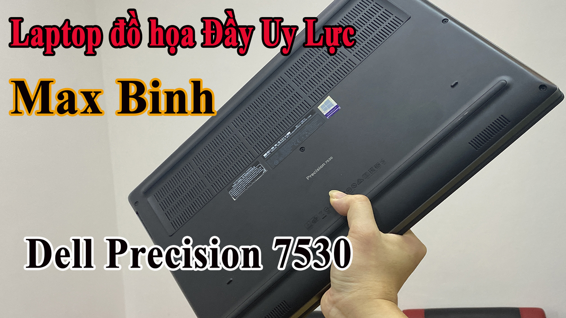 Dell Precision 7530 Đầy Uy Lực