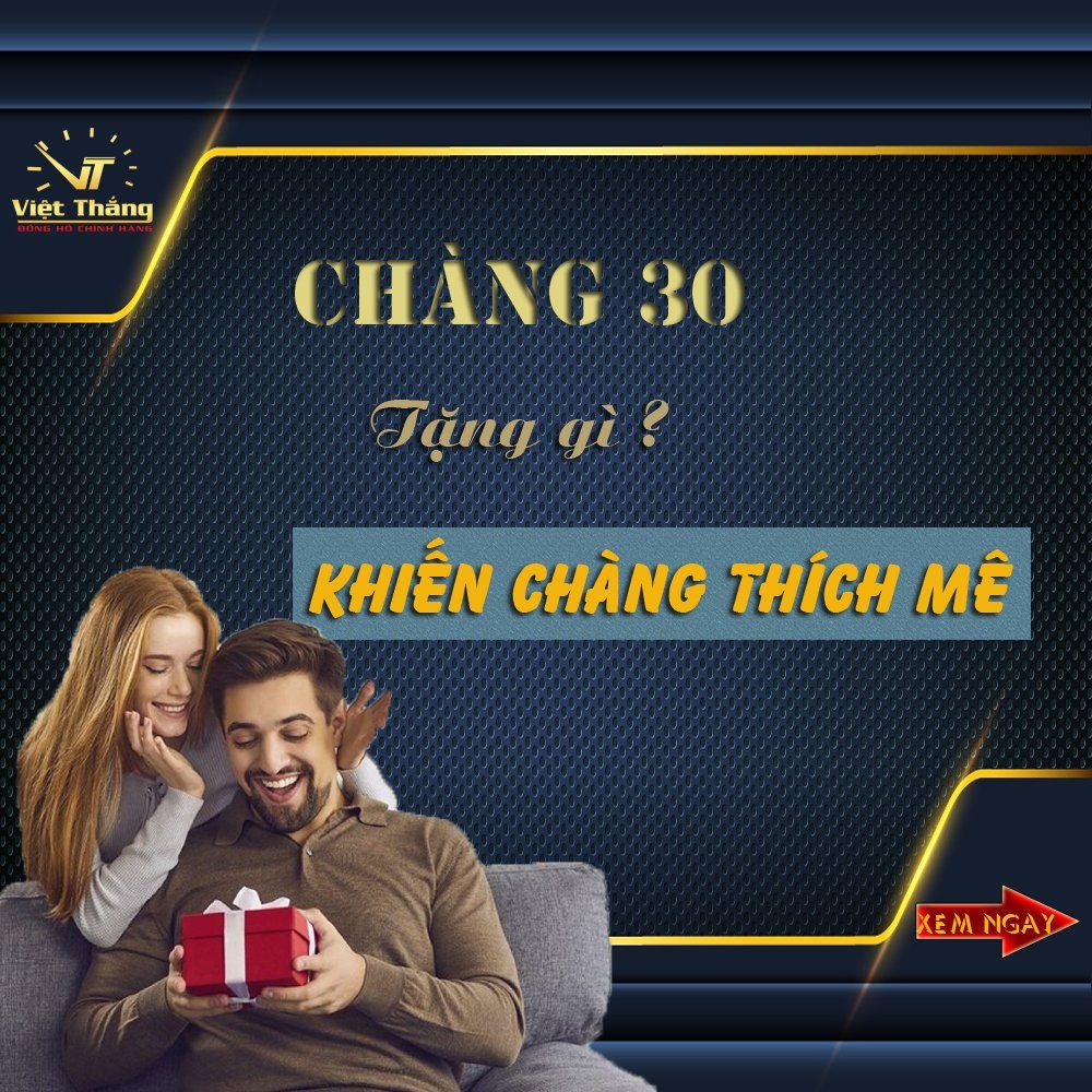 𝑪𝒉𝒂̀𝒏𝒈 𝟑𝟎 𝒕𝒂̣̆𝒏𝒈 𝒈𝒊̀ ?? 𝒌𝒉𝒊𝒆̂́𝒏 𝒄𝒉𝒂̀𝒏𝒈 𝒕𝒉𝒊́𝒄𝒉 𝒎𝒆̂
