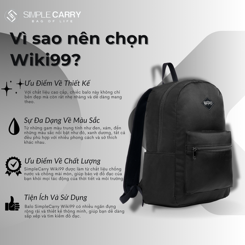 Ưu Điểm Của Balo SimpleCarry Wiki99: Chiếc balo chinh phục mọi cá tính