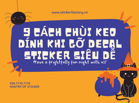 9 CÁCH CHÙI KEO DÍNH KHI GỠ DECAL STICKER SIÊU DỄ