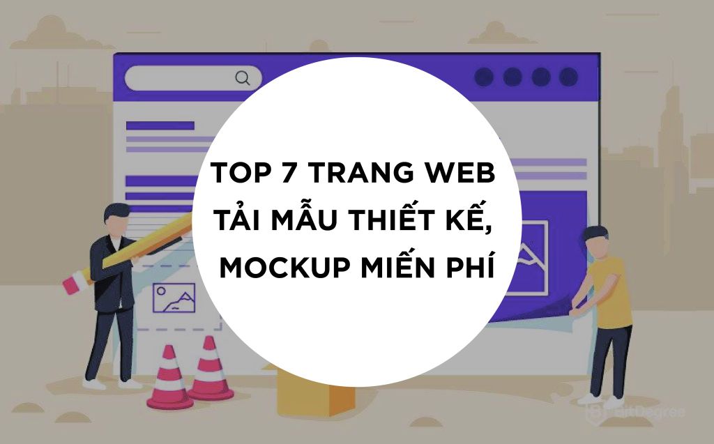 TOP 7 TRANG WEB TẢI MẪU THIẾT KẾ - MOCKUP MIẾN PHÍ