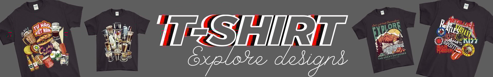 T-SHIRT - Explore Designs