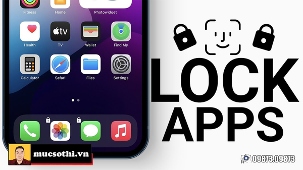 Khóa ứng dụng app trên iPhone bằng Face ID bạn đã biết chưa?