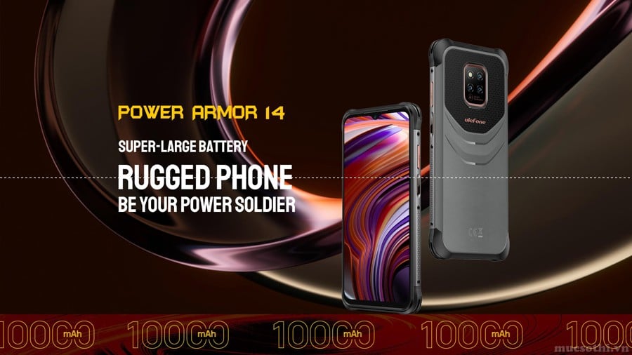 Ulefone Power Armor 14 smartphone siêu bền ‘nồi đồng cối đá’ pin khủng 10.000mAh Camera đỉnh giá khó kềm lòng - 09175.09195