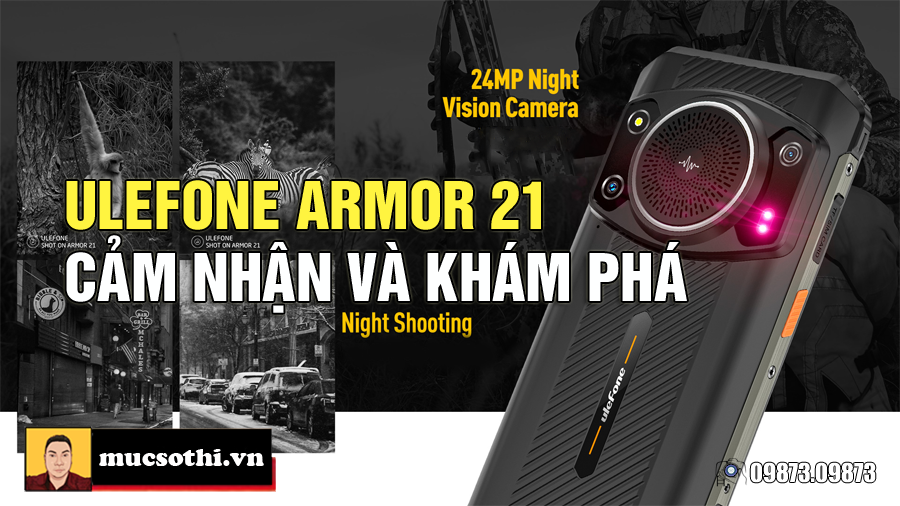 Ulefone trình làng cực phẩm Armor 21 siêu bền loa to đèn sập sình làm vạn người mê - 09175.09195