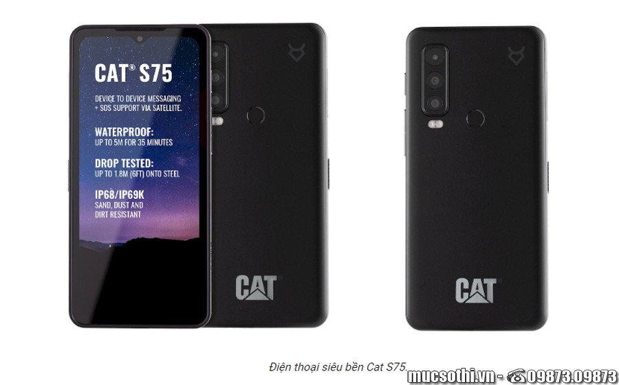 Mục sở thị Cat S75 điện thoại Android nhắn tin vệ tinh mới xuất hiện - 09873.09873