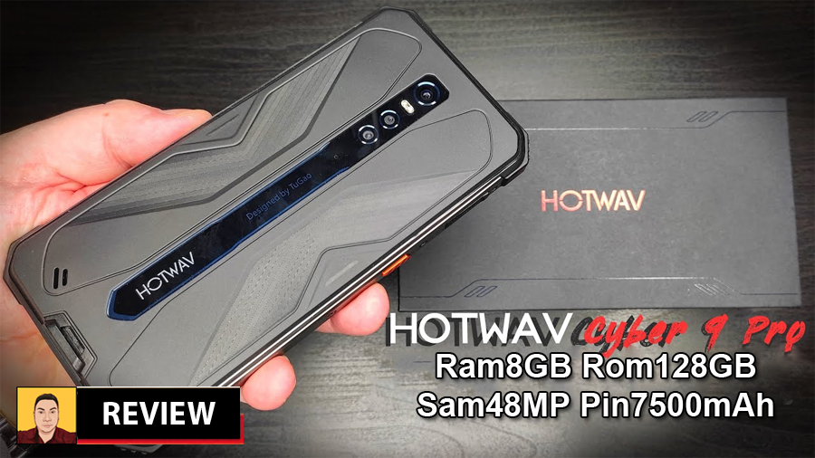 Mục sở thị Hotwav Cyber 9Pro smartphone siêu bền pin trâu cấu hình khủng giá hạt giẻ rẻ vô đối - 09175.09195