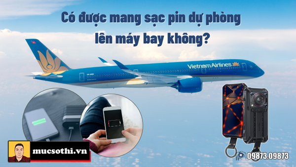 Trước lệnh cấm sử dụng pin sạc dự phòng trên máy bay thì chọn dùng smartphone nào là đỉnh nhất