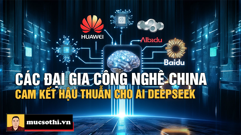 Ông Lớn Công Nghệ Trung Quốc Đua Nhau Hỗ Trợ DeepSeek Gây Chấn Động - mucsothi.com.vn