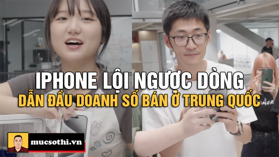 iPhone Giành Lại Thị Phần, Đánh Bại Tất Cả Tại Trung Quốc: Bí Mật Thành Công Là Gì? - MUCSOTHI.COM.VN