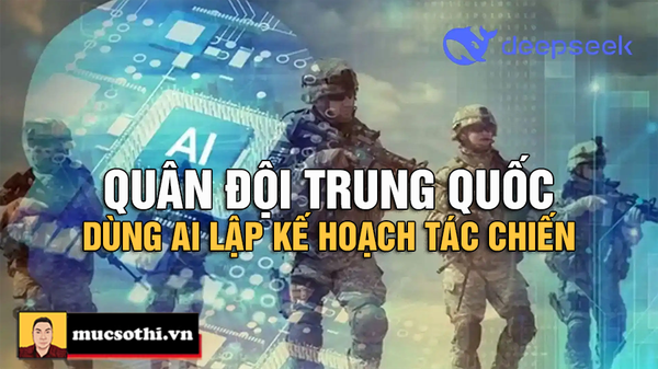 DeepSeek Thành Tướng Quân Đội: Trung Quốc Lên Kế Hoạch Chớp Nhoáng Gây Sốc Thế Giới!